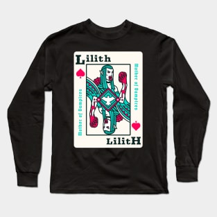 Lilith Vampire Queen Poker Card Long Sleeve T-Shirt